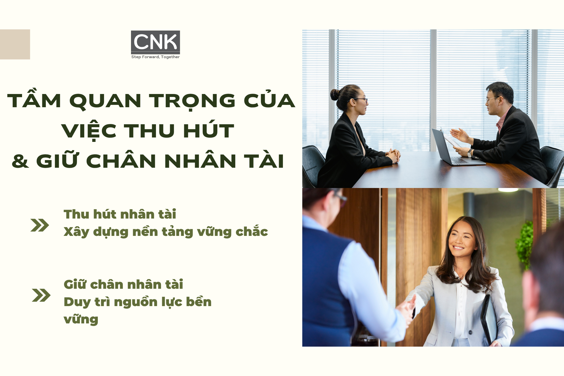 Tầm quan trọng của việc thu hút và giữ chân nhân tài Tầm quan trọng của việc thu hút và giữ chân nhân tài