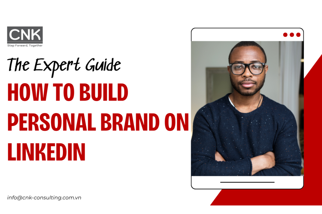 The Expert Guide_ HOW TO BUILD Personal Brand on LinkedIn
