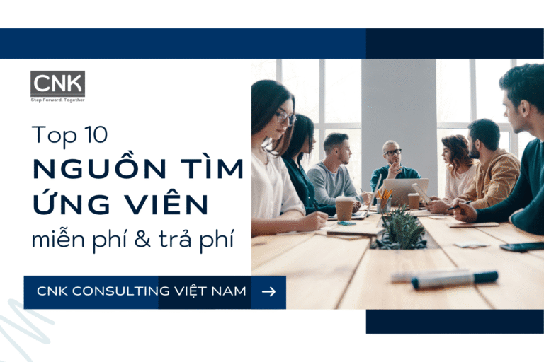 10+ nguồn tìm ứng viên miễn phí (và trả phí) hiệu quả