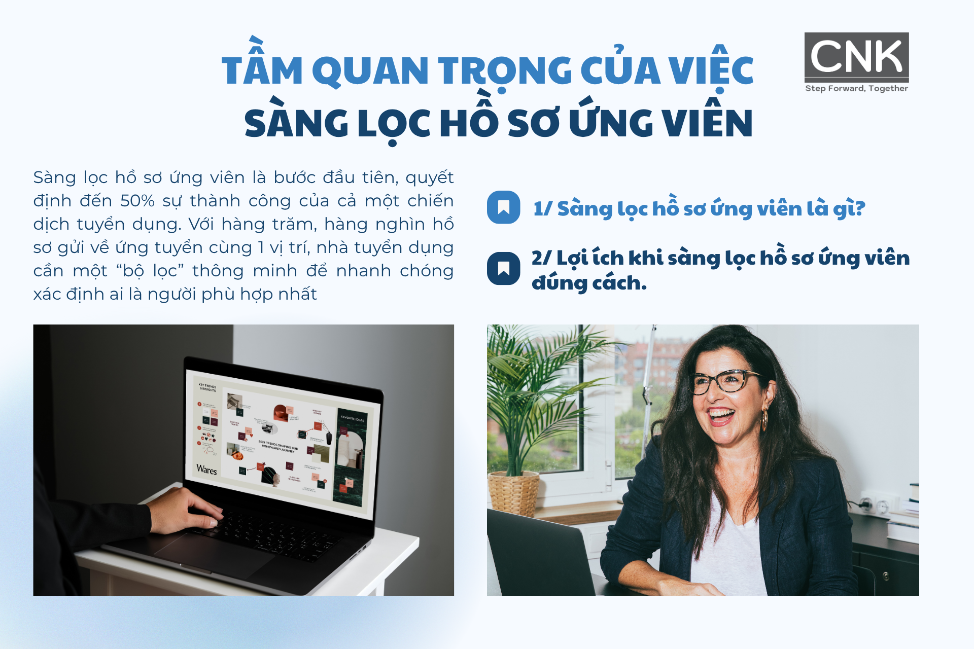 Tầm quan trọng của việc sàng lọc hồ sơ ứng viên Tầm quan trọng của việc sàng lọc hồ sơ ứng viên