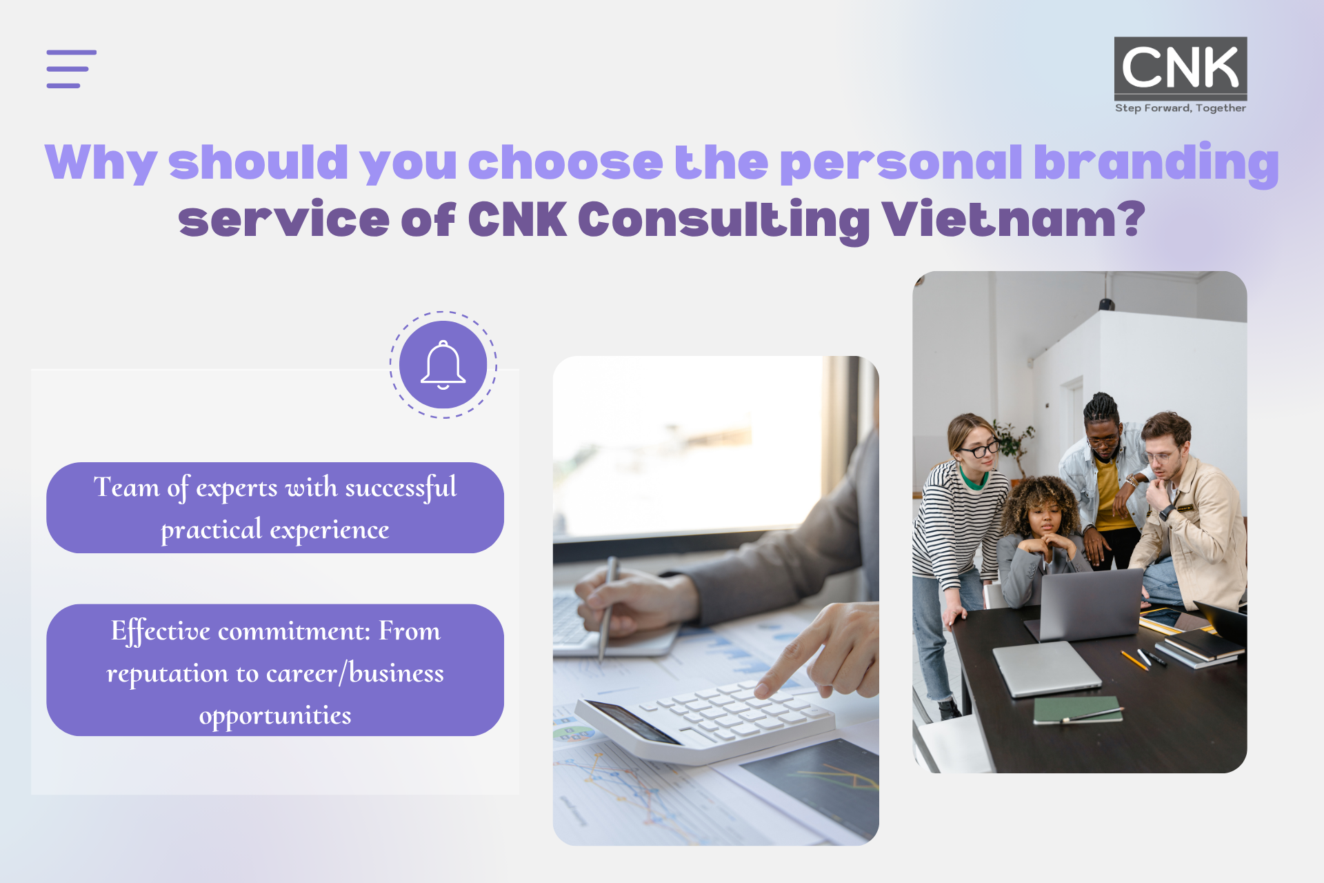 Why should you choose the personal branding service of CNK Consulting Vietnam Why should you choose the personal branding service of CNK Consulting Vietnam
