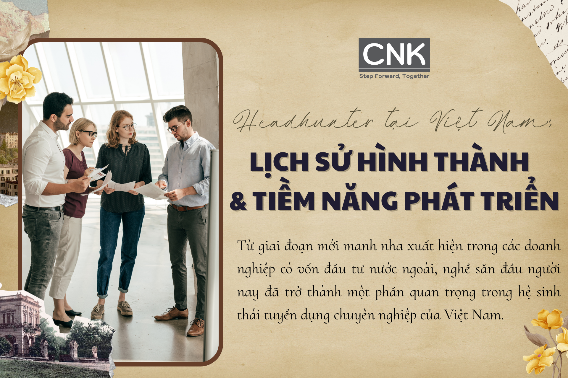 Headhunter tại Việt Nam - Lịch sử hình thành & tiềm năng phát triển