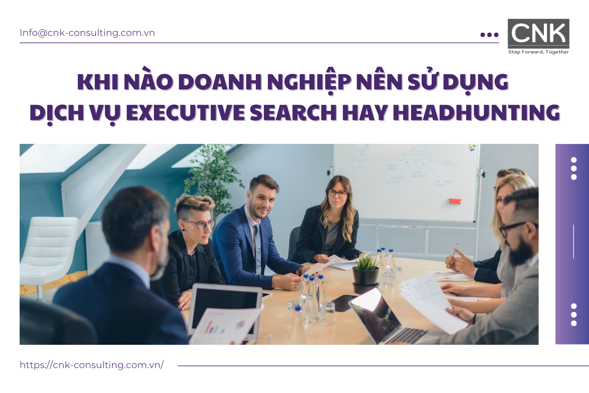 Khi nào doanh nghiệp nên sử dụng dịch vụ executive search hay headhunting