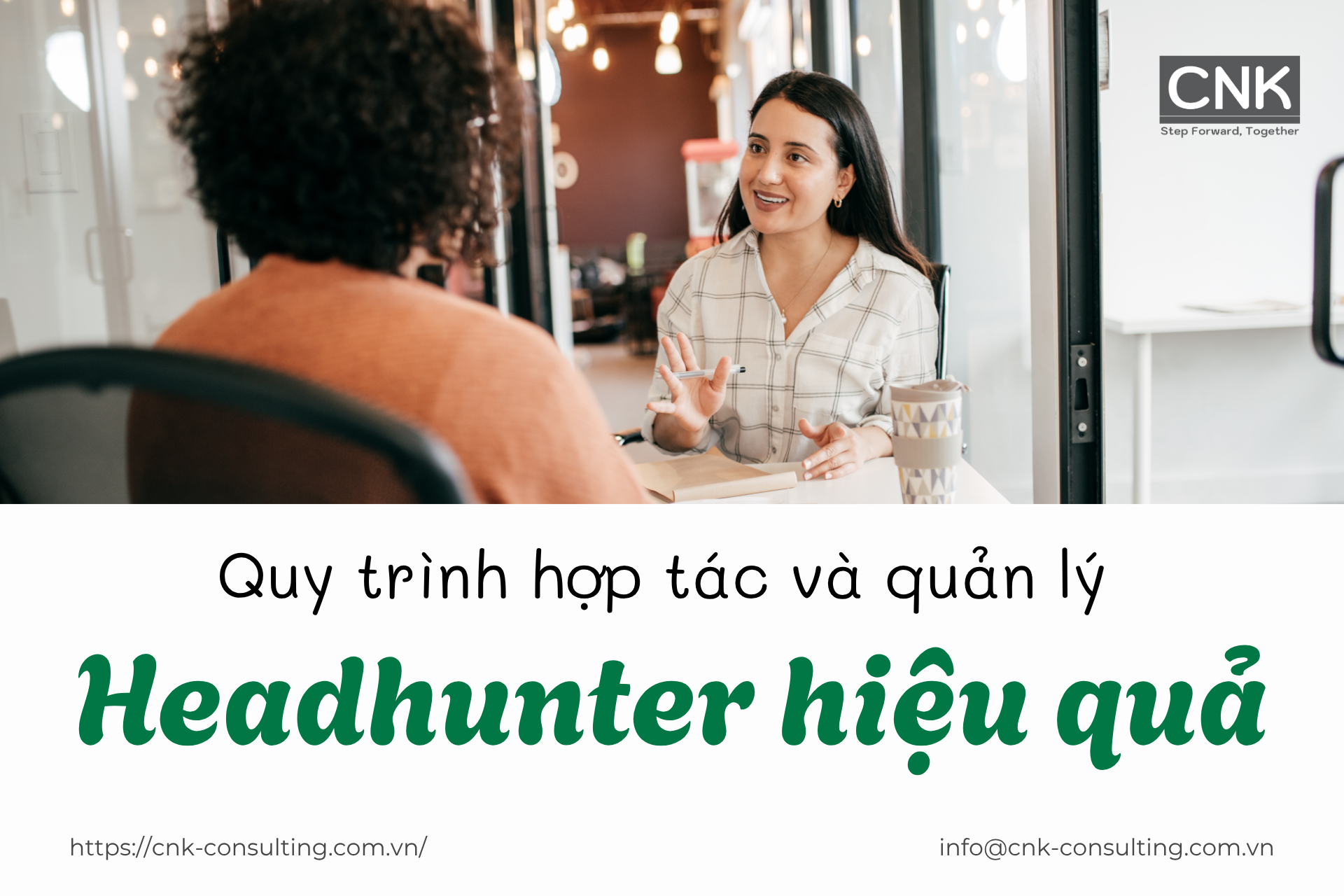 Quy trình hợp tác và quản lý headhunter hiệu quả