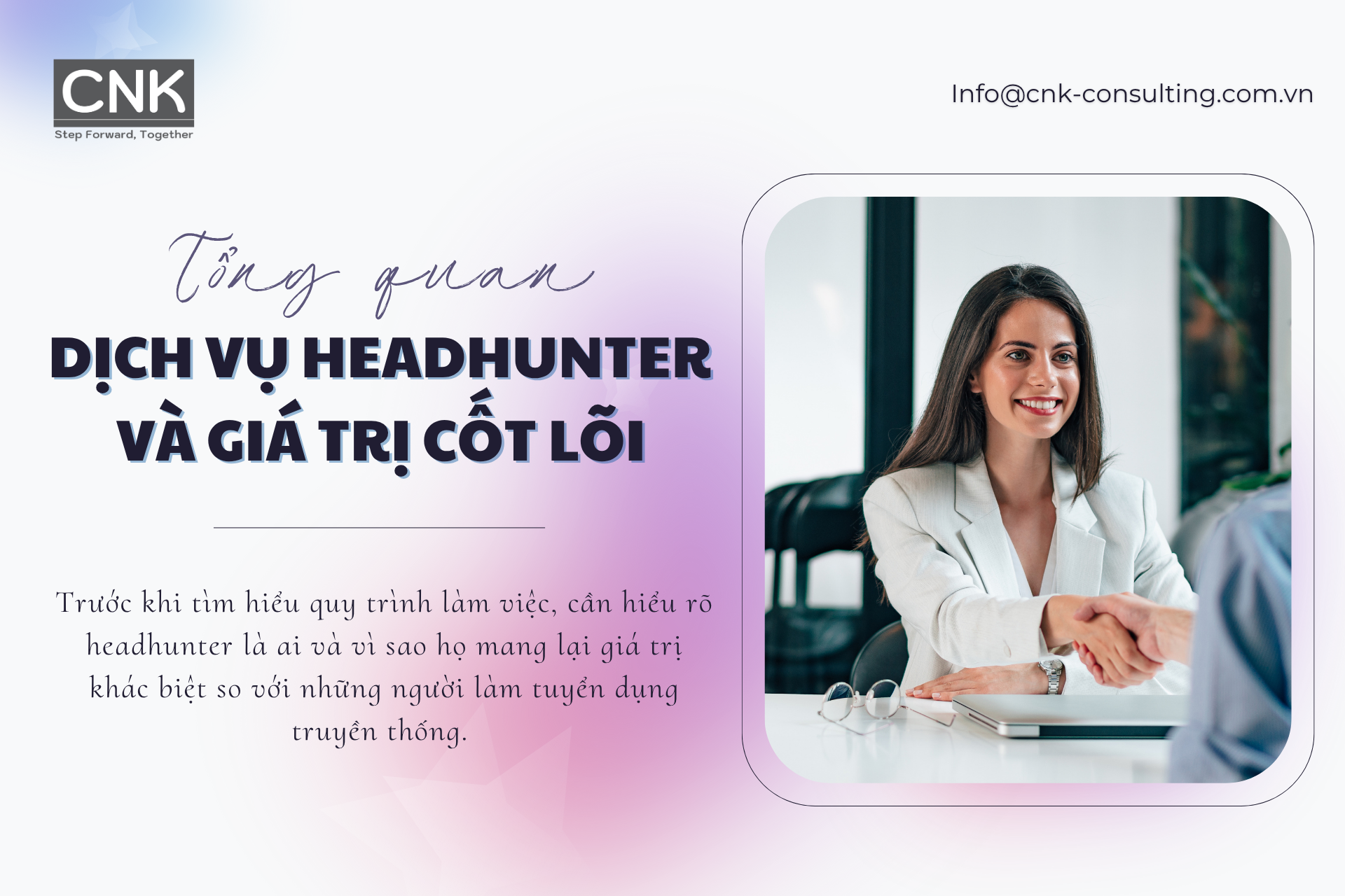 Tổng quan dịch vụ headhunt và giá trị cốt lõi
