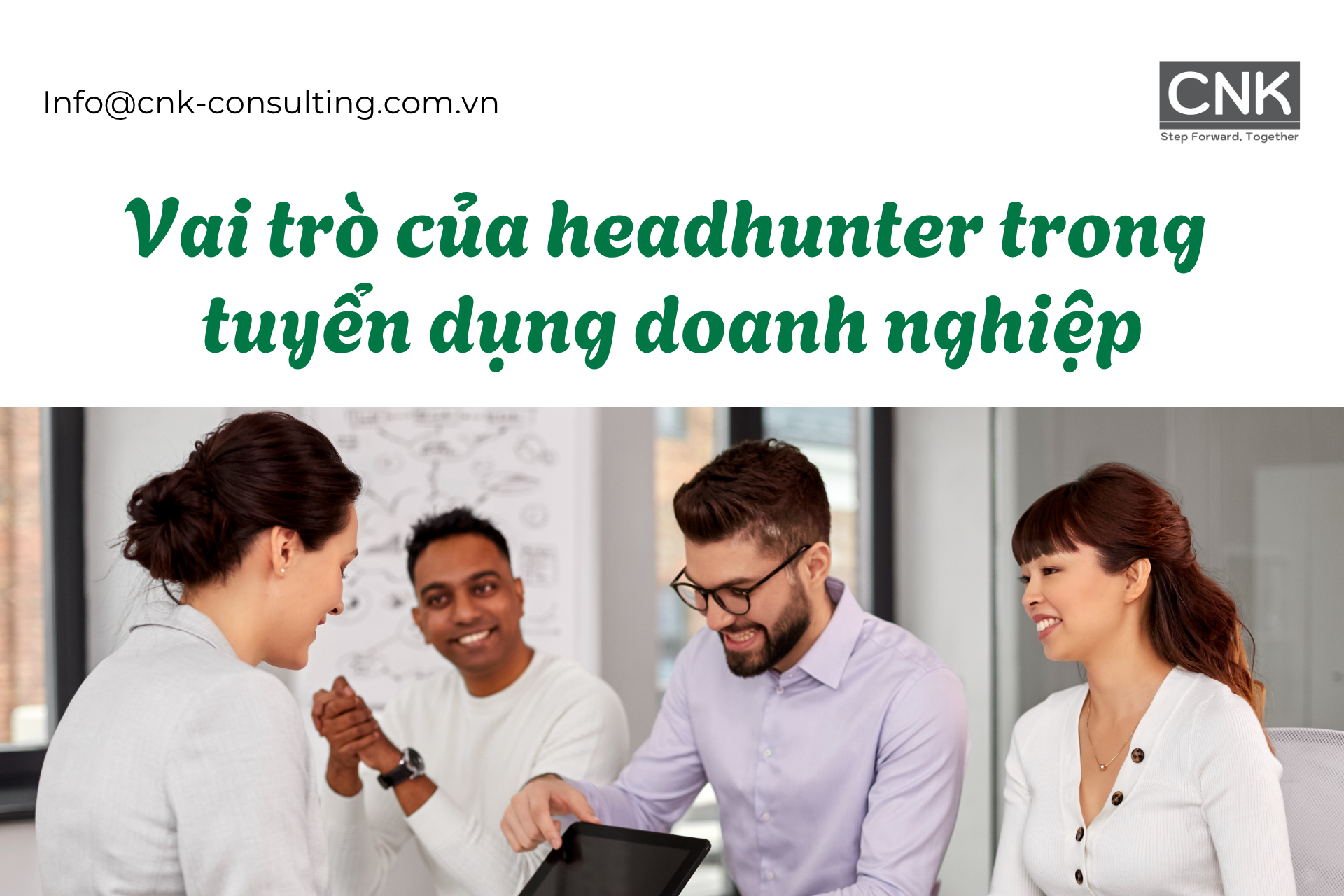 Vai trò của headhunter trong tuyển dụng doanh nghiệp