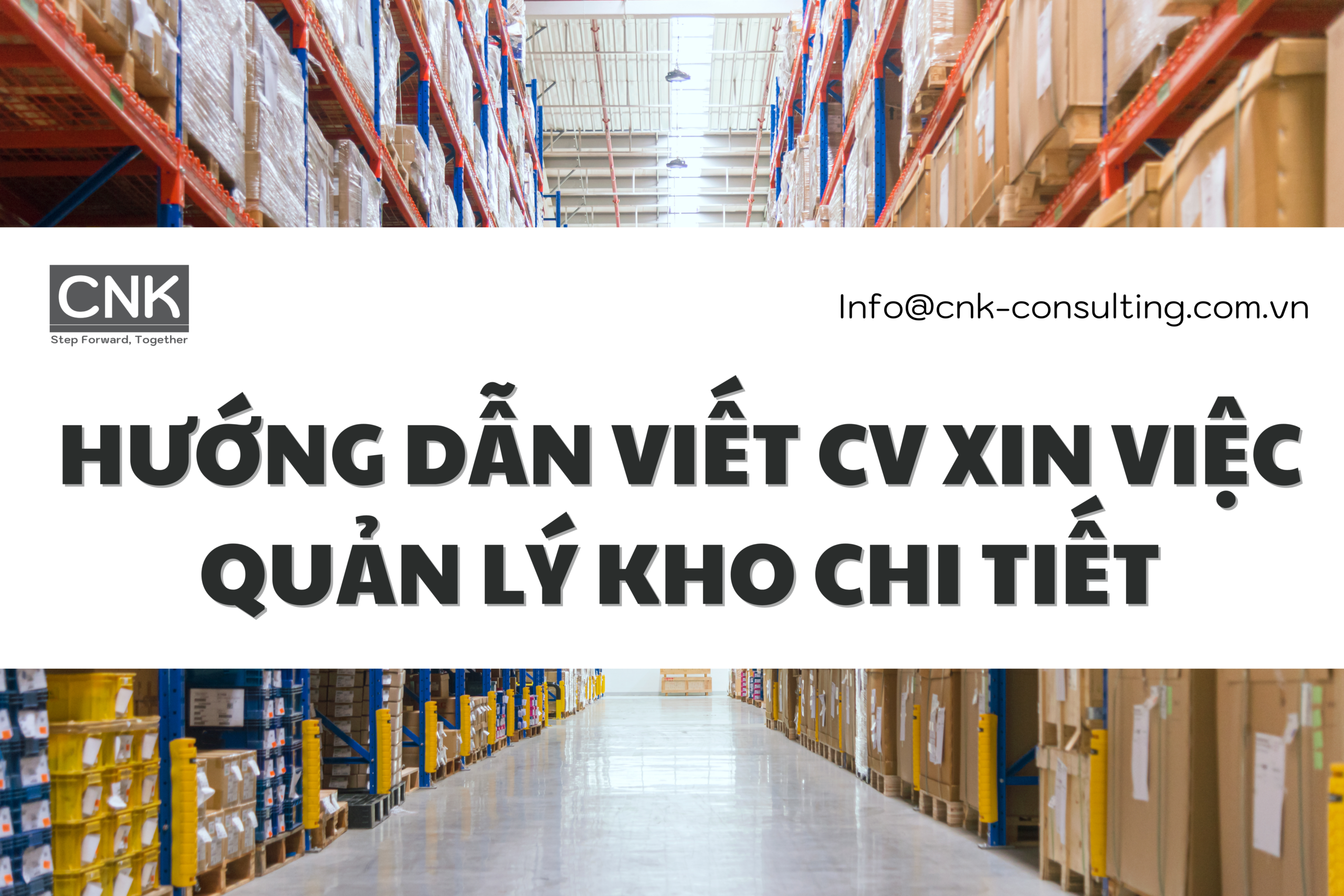Hướng dẫn viết CV xin việc quản lý kho chi tiết