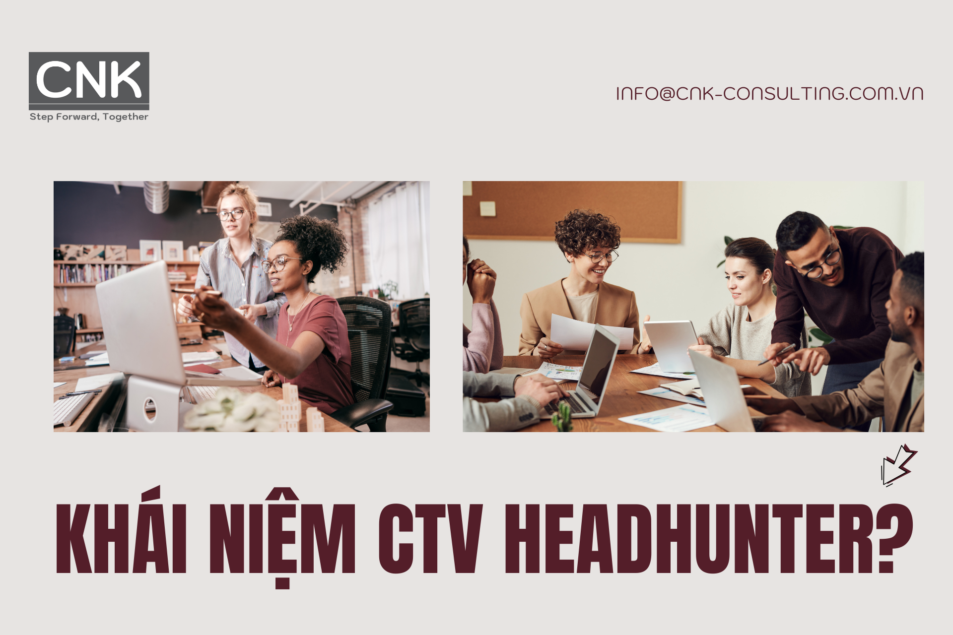 Khái niệm CTV headhunter