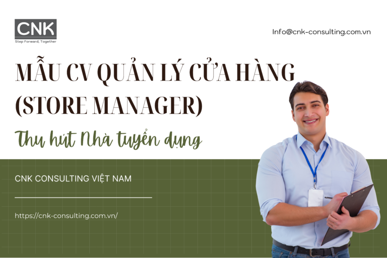 Mẫu CV Quản lý cửa hàng (Store Manager) Thu hút NTD