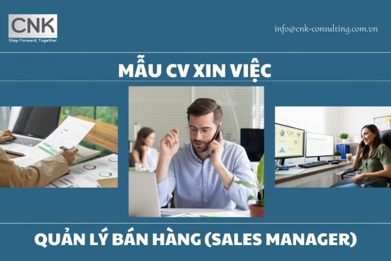 Mẫu CV xin việc quản lý bán hàng (sales manager)
