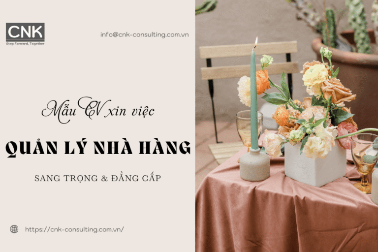 Mẫu CV xin việc quản lý nhà hàng sang trọng & đẳng cấp
