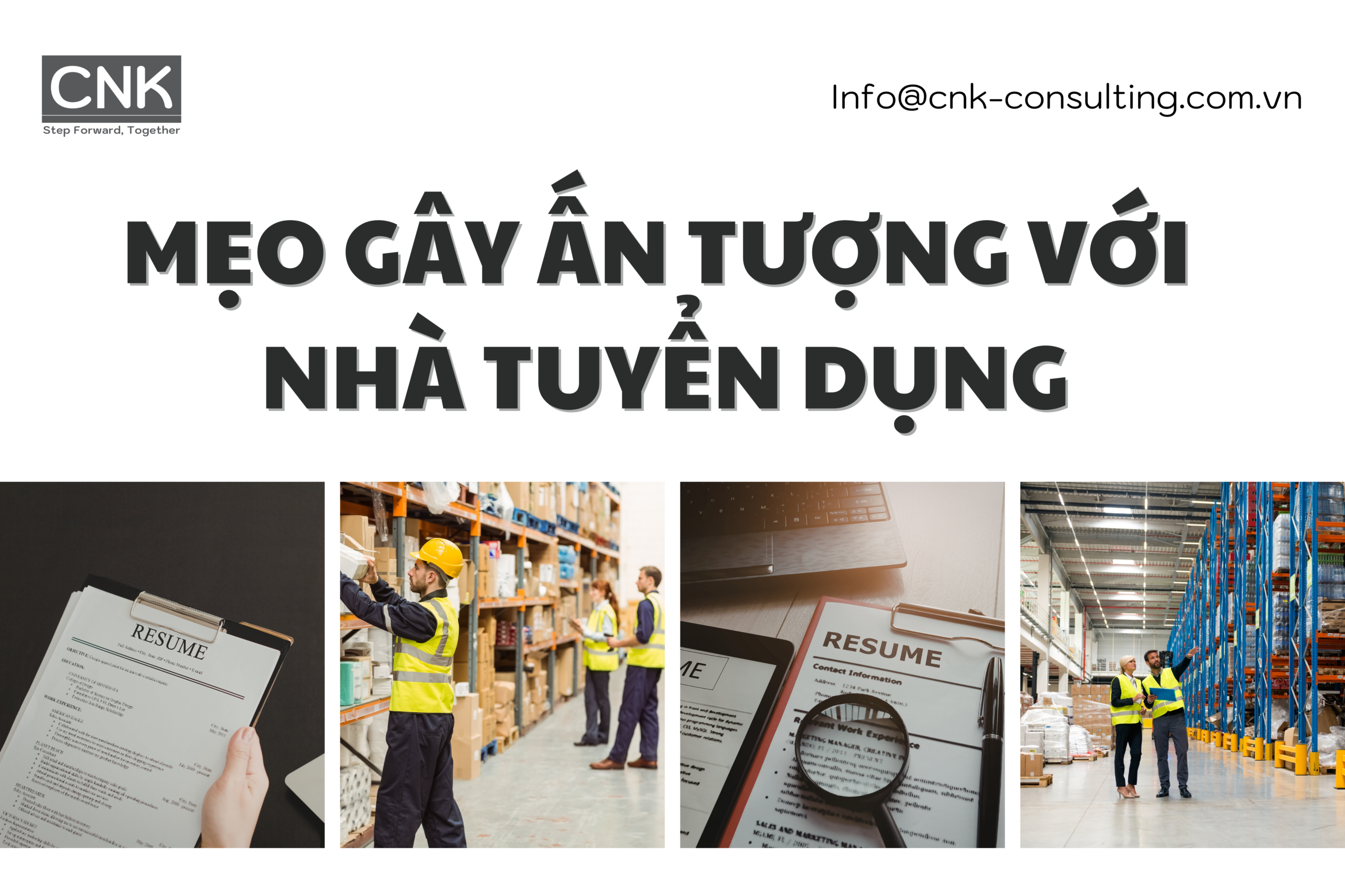 Mẹo gây ấn tượng với nhà tuyển dụng