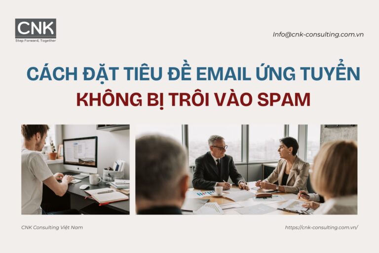 Cách đặt tiêu đề email ứng tuyển không bị trôi vào spam