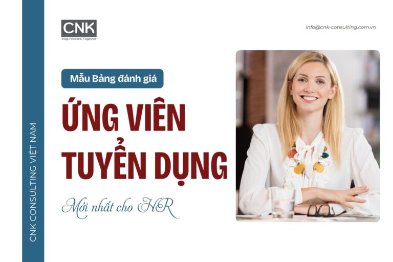 Mẫu Bảng đánh giá ứng viên tuyển dụng Mới nhất cho HR