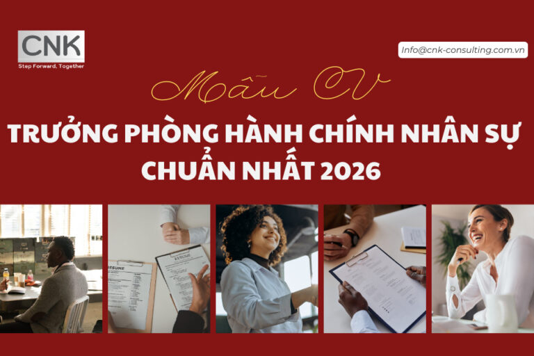 Mẫu CV Trưởng phòng Hành chính Nhân sự Chuẩn nhất 2026