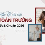 Tai mau CV xin viec ke toan truong chi tiet chuan 2026