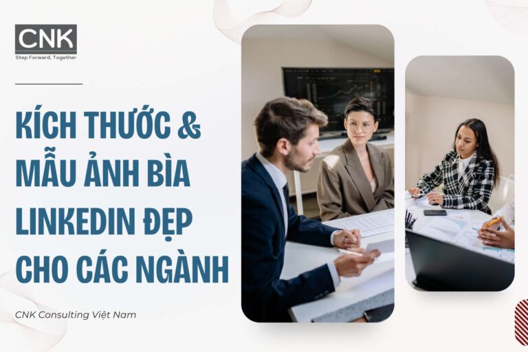 Kích thước & Mẫu ảnh bìa linkedin đẹp cho các ngành