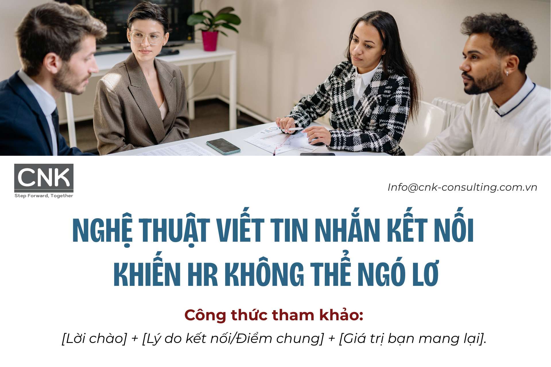 Nghệ thuật viết tin nhắn kết nối khiến HR không thể ngó lơ