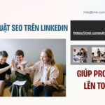 Thủ thuật seo trên linkedin giúp Profile lên Top 1