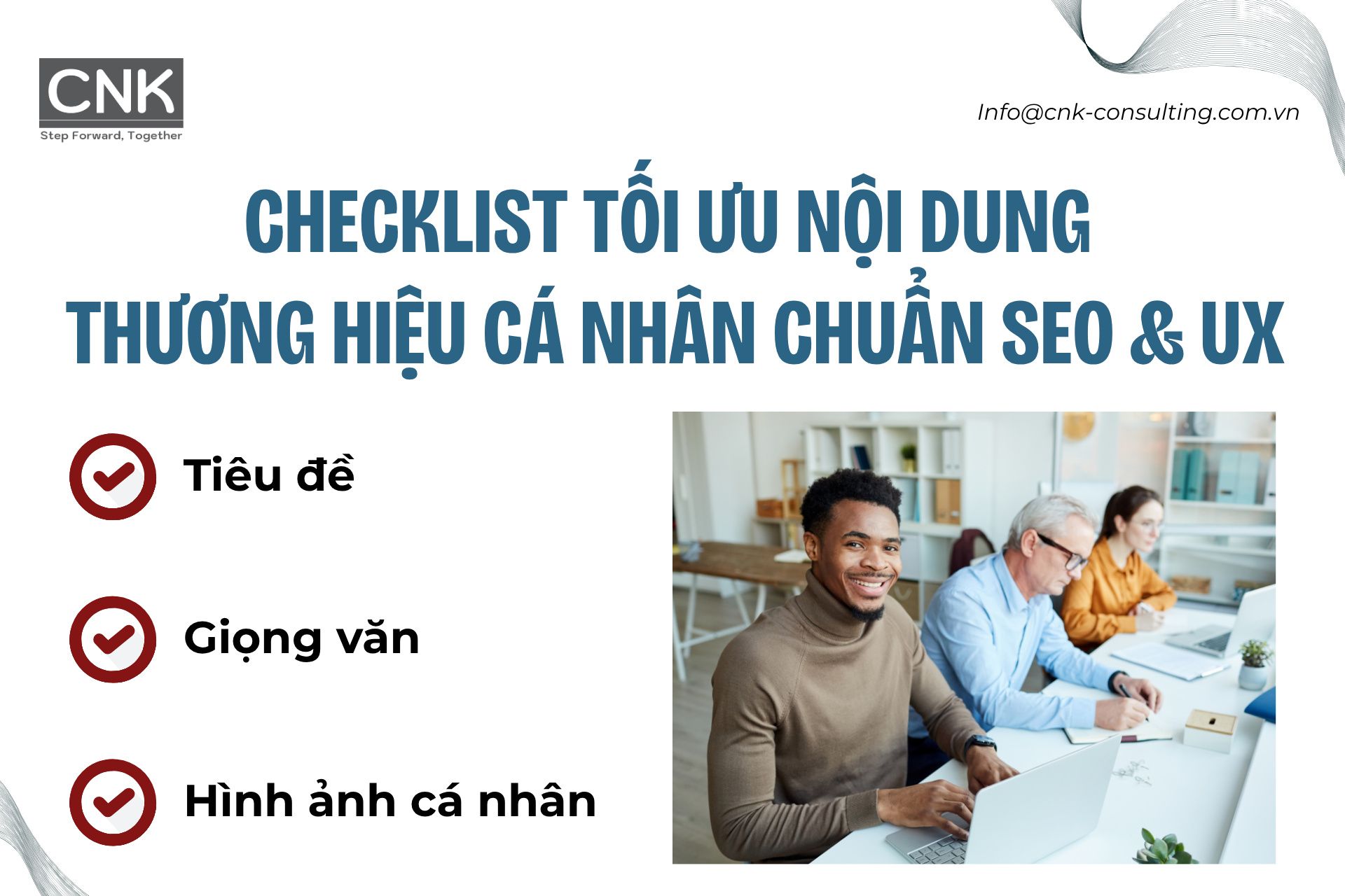 Checklist tối ưu nội dung thương hiệu cá nhân chuẩn SEO & UX Checklist tối ưu nội dung thương hiệu cá nhân chuẩn SEO & UX