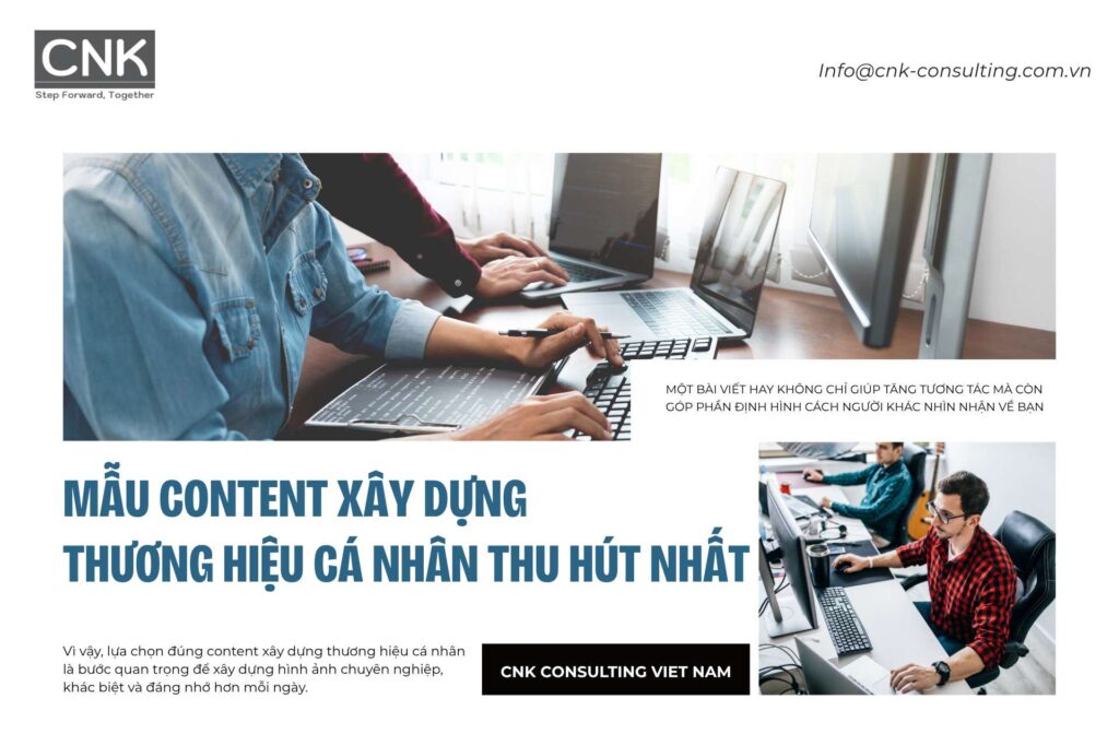 Mẫu content xây dựng thương hiệu cá nhân thu hút nhất