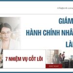 Giám đốc hành chính nhân sự làm gì 7 nhiệm vụ cốt lõi