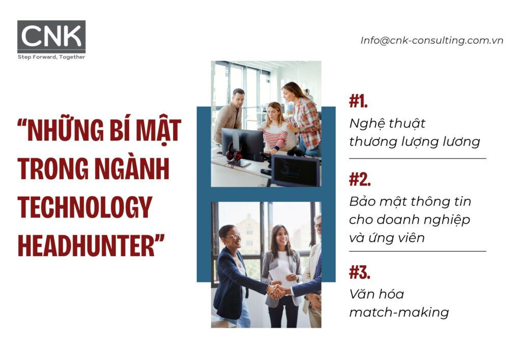 Những "bí mật" chỉ người trong ngành technology headhunting mới biết