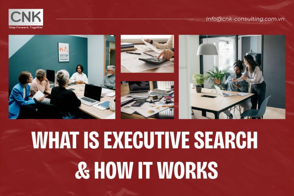 What Is Executive Search & How It Works