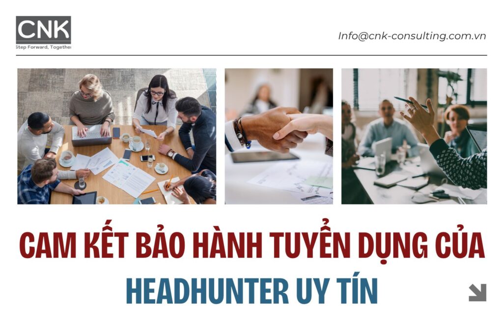 Cam kết bảo hành tuyển dụng của headhunter uy tín