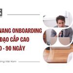 onboarding lanh dao so 1