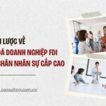van hoa doanh nghiep FDI giu chan nhan su cap cao so 1