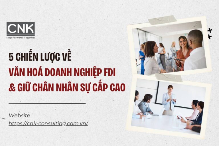 van hoa doanh nghiep FDI giu chan nhan su cap cao so 1