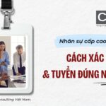 nhan su cap cao la gi so 1